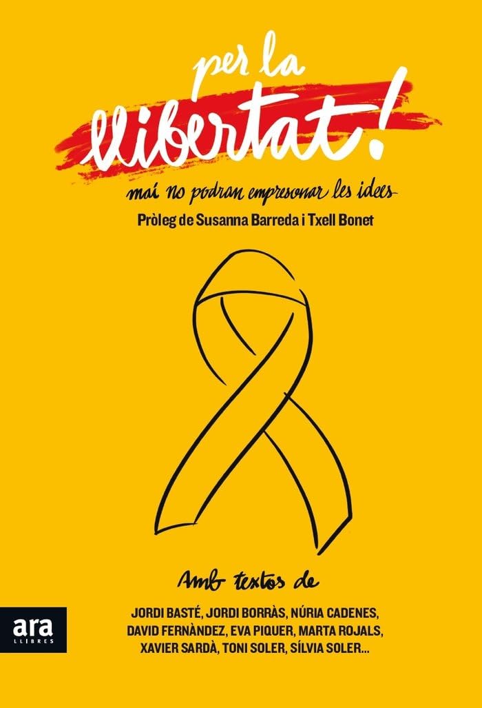 Per la llibertat : Mai podran empresonar les idees book