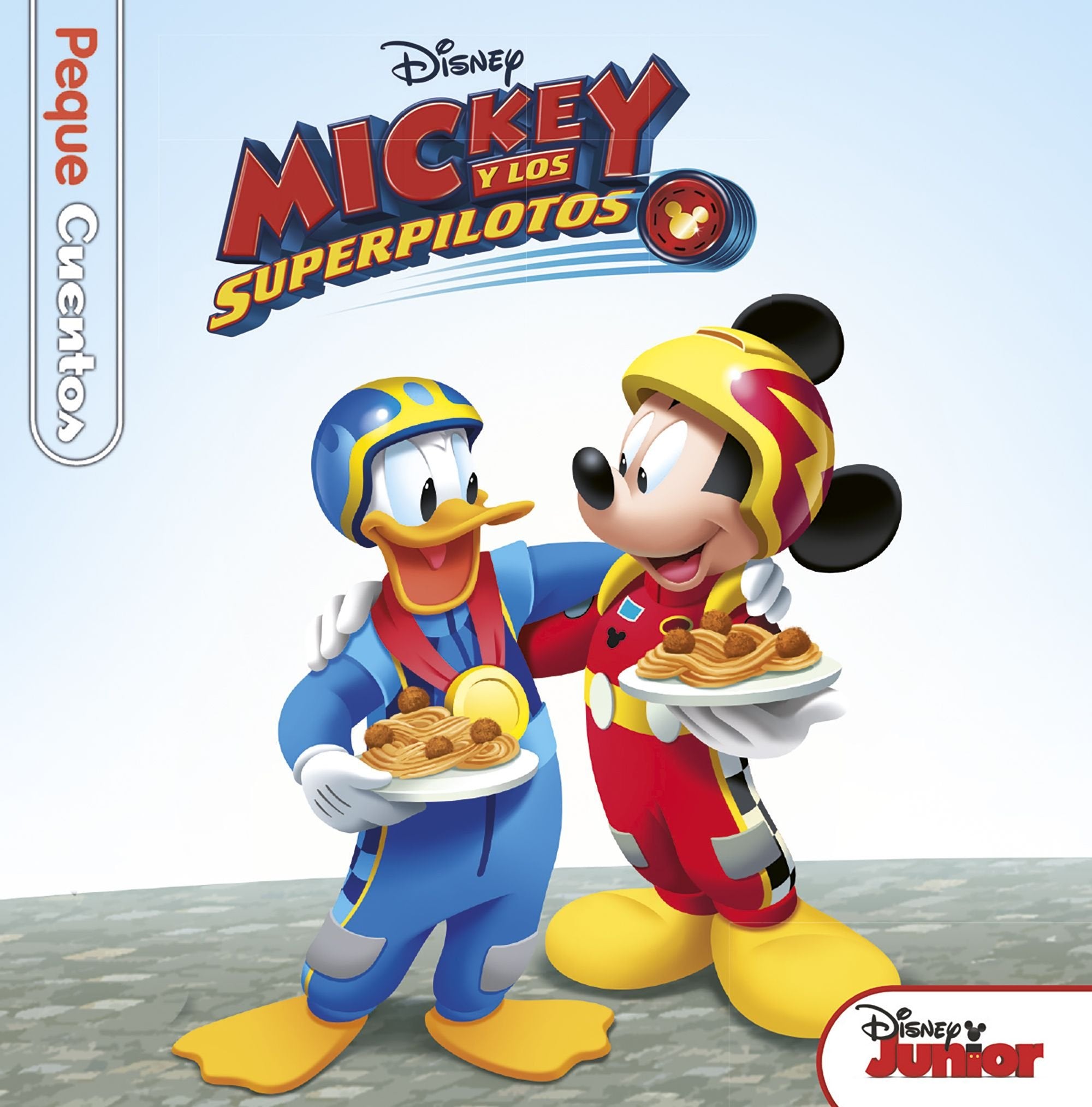 Mickey y los Superpilotos. Pequecuentos Books