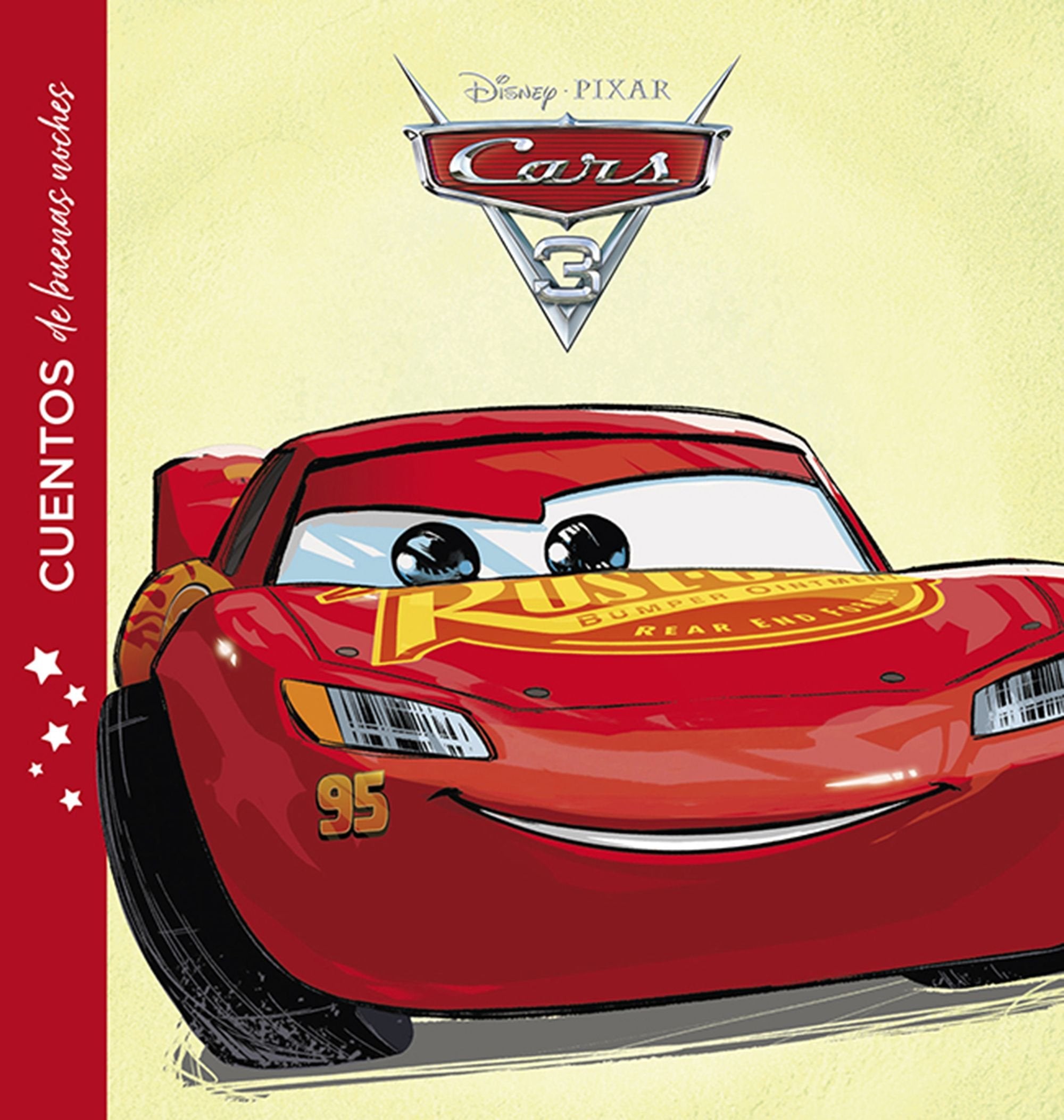 Cars 3. Cuentos de buenas noches Children's books