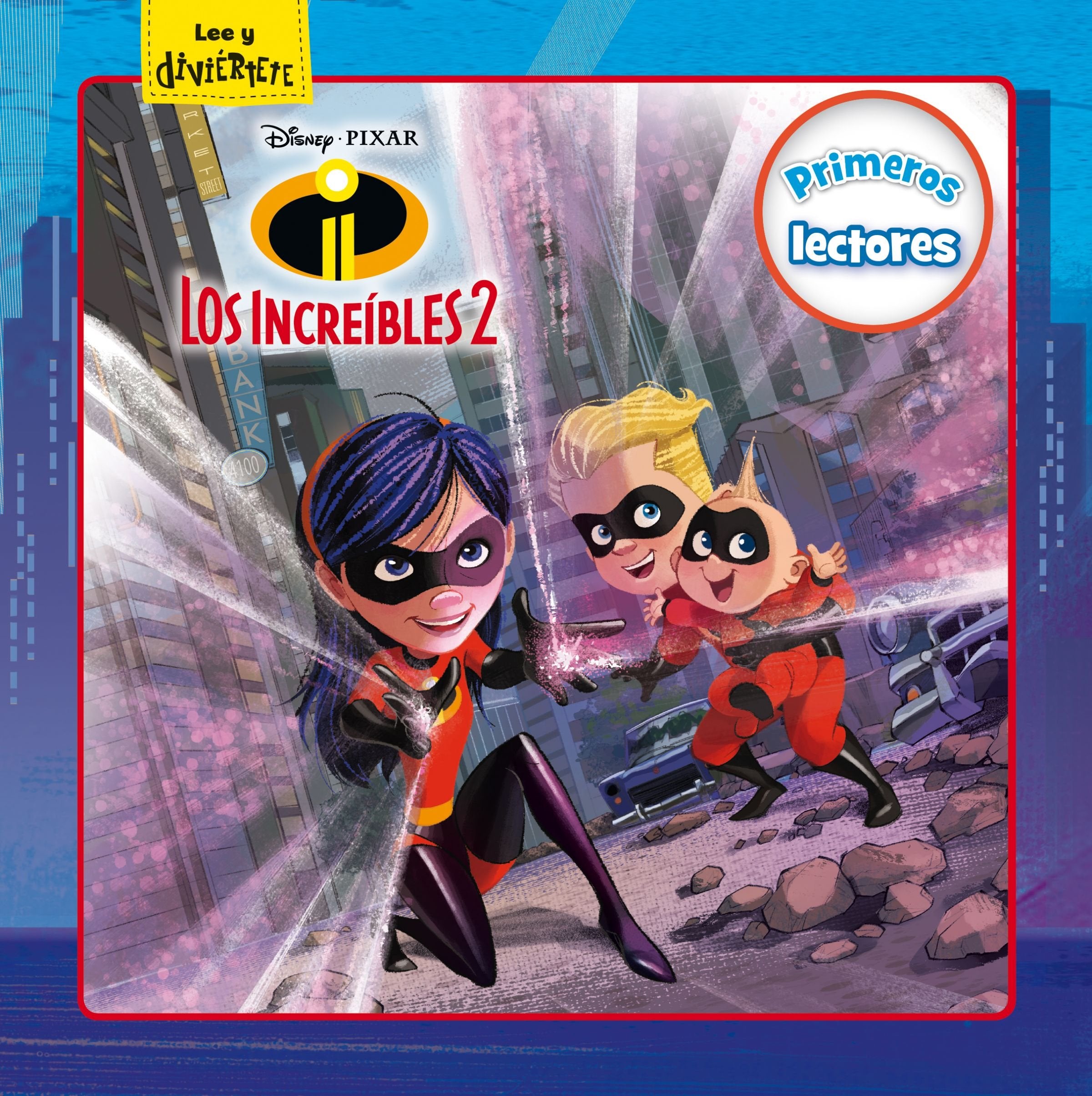Los Increíbles 2. Primeros lectores (Disney. Los Increíbles 2) Books