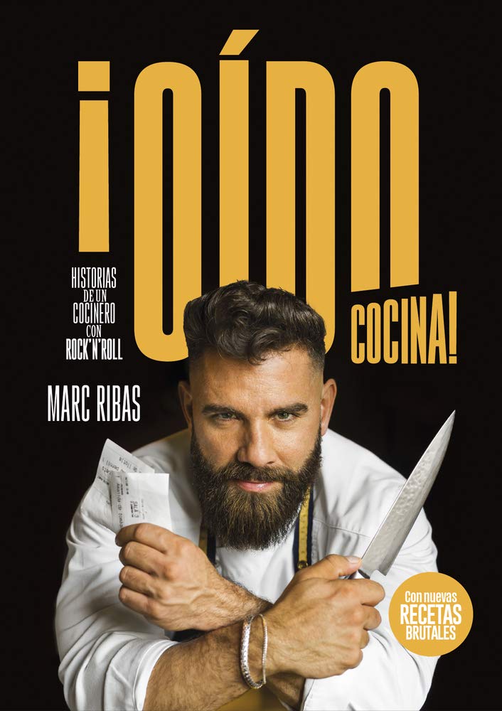 ¡Oído cocina! : historias de un cocinero con rock'n'roll Leisure, Home & Garden