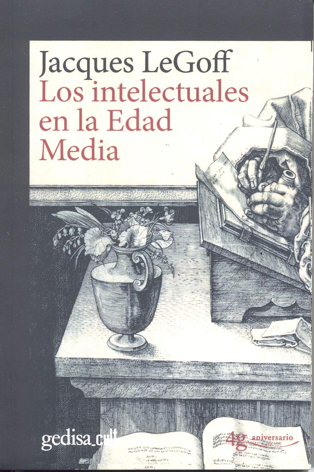 Los intelectuales en la Edad Media (gedisa_cult., Band 893003) Social Sciences