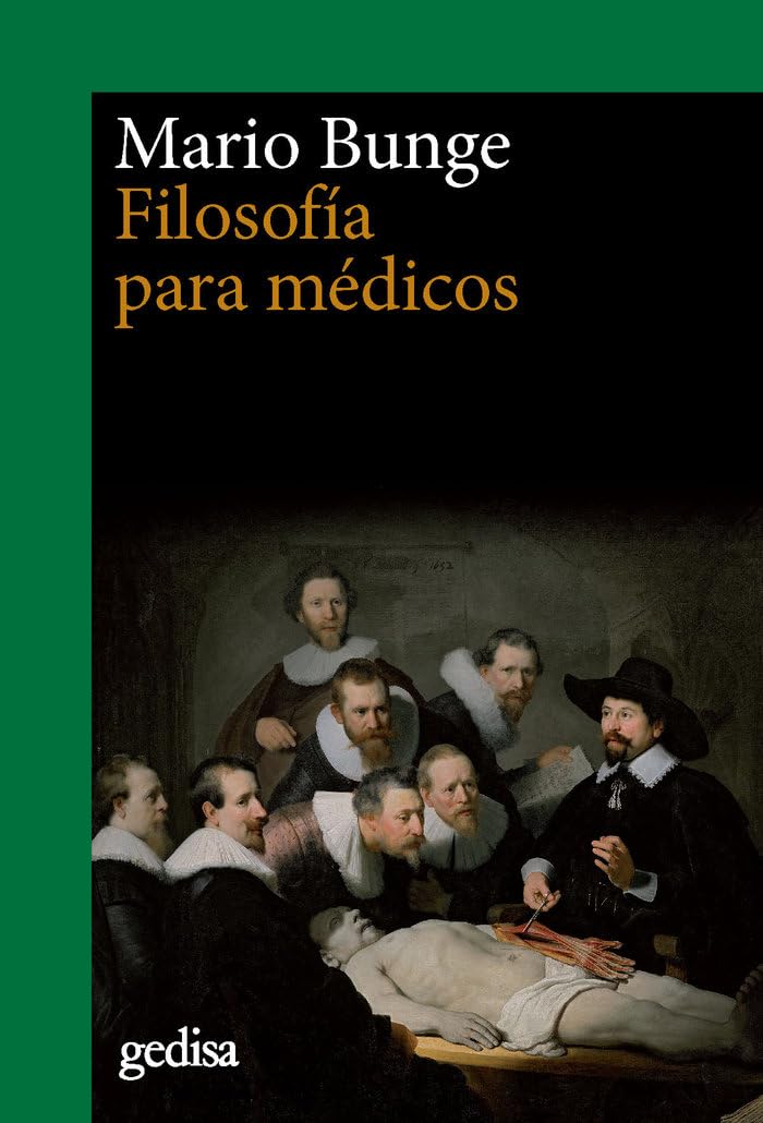 Filosofía para médicos (Cladema / Filosofía, Band 302601) Philosophy