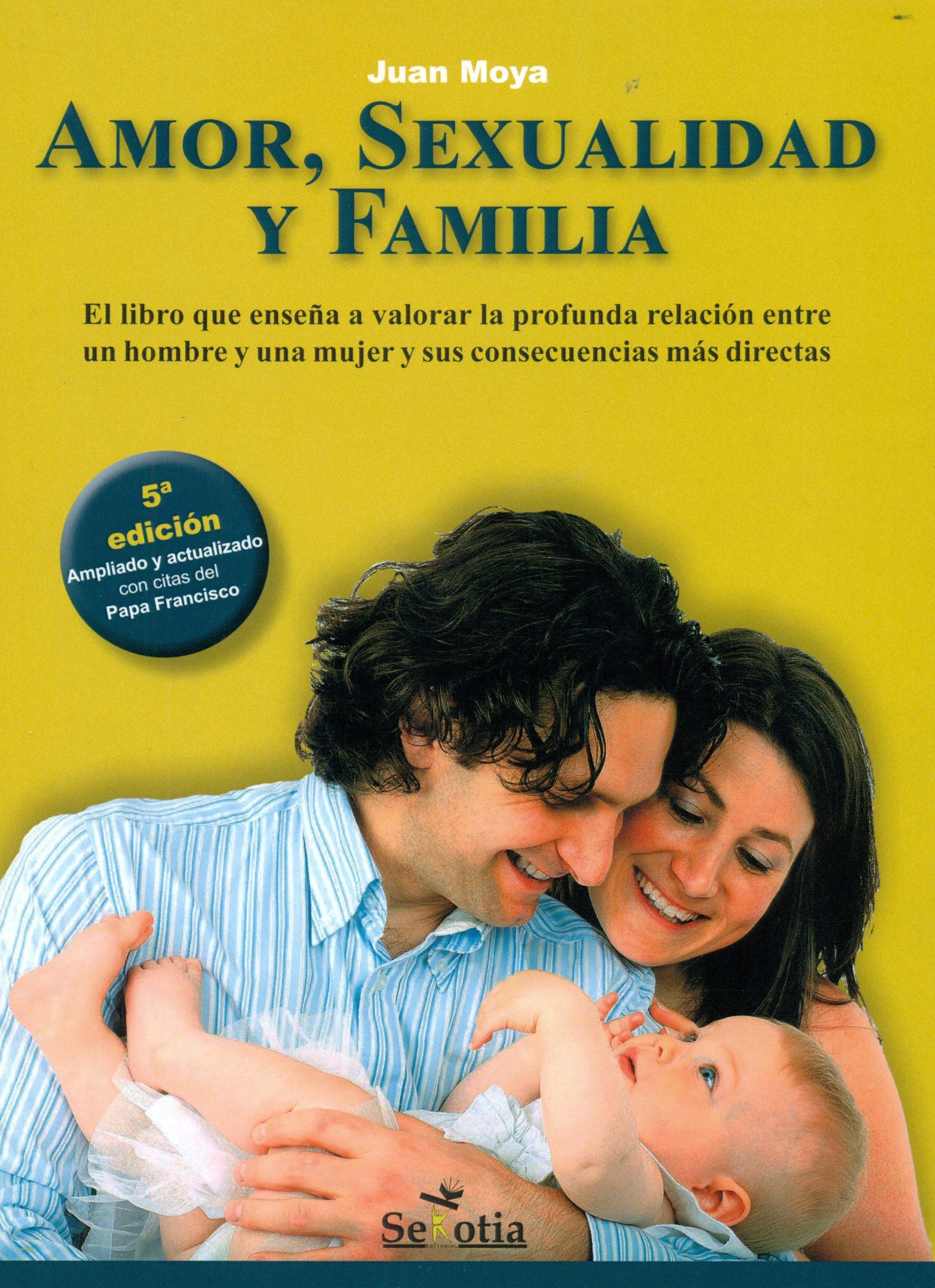 Amor, sexualidad y familia Books