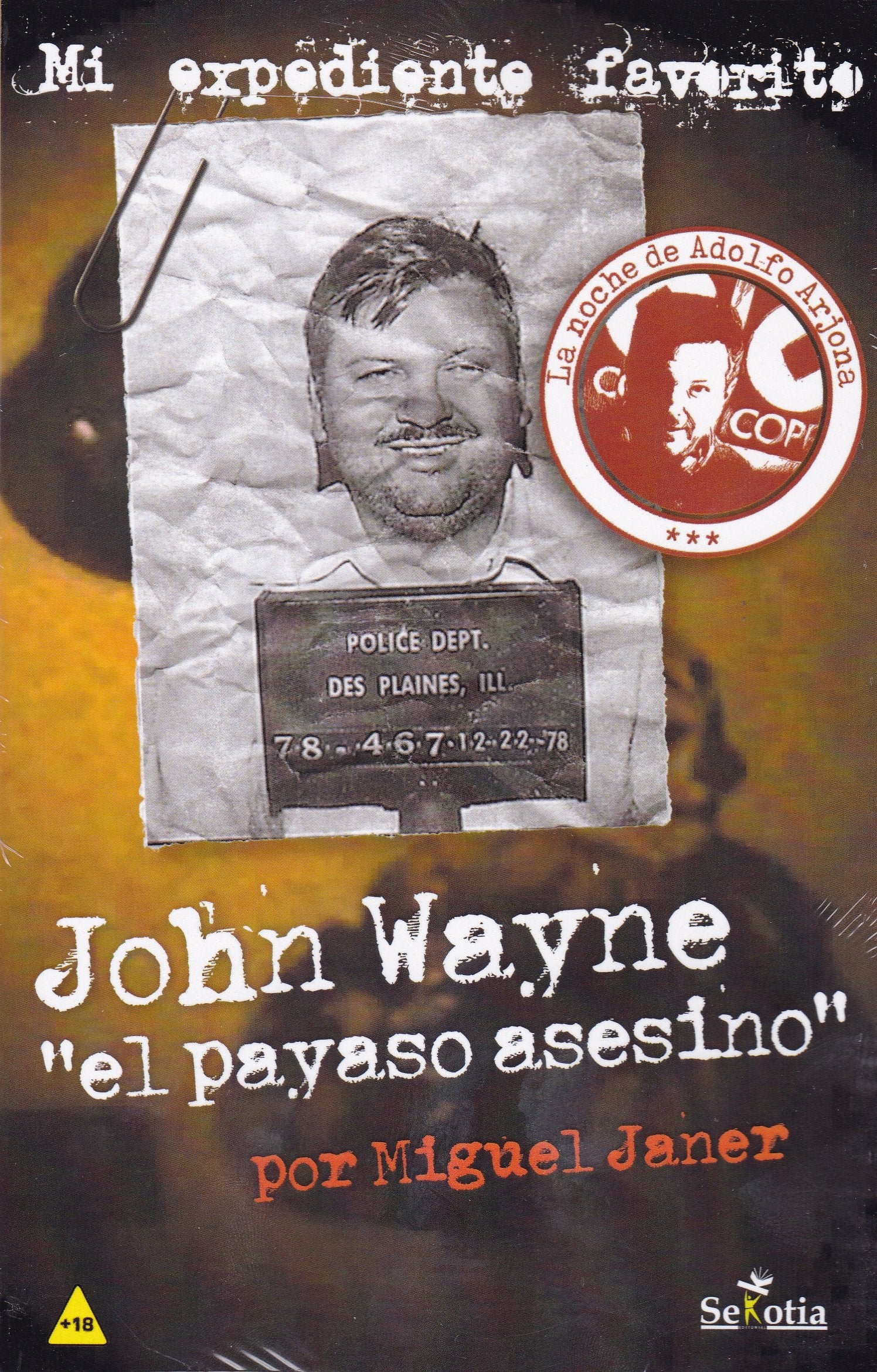 John Wayne: El payaso asesino book
