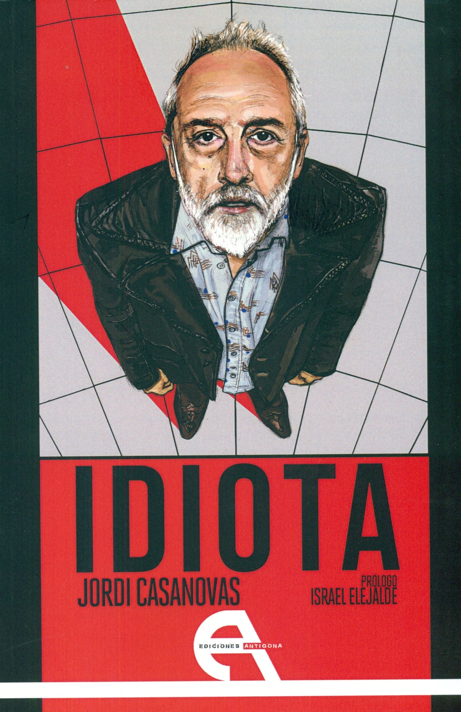 Idiota (Teatro, Band 86) Non-fiction