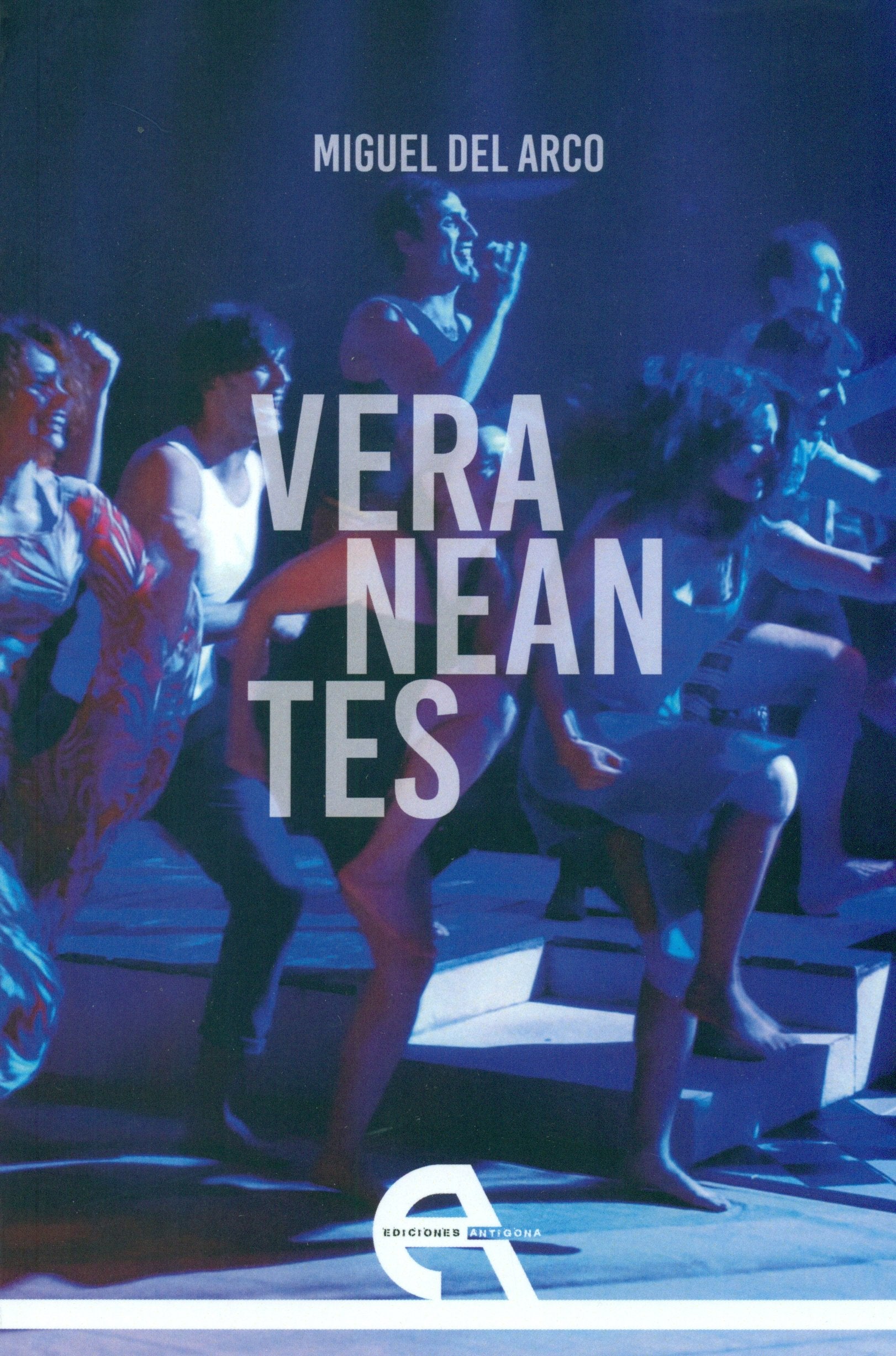 Veraneantes (Teatro, Band 101) Books