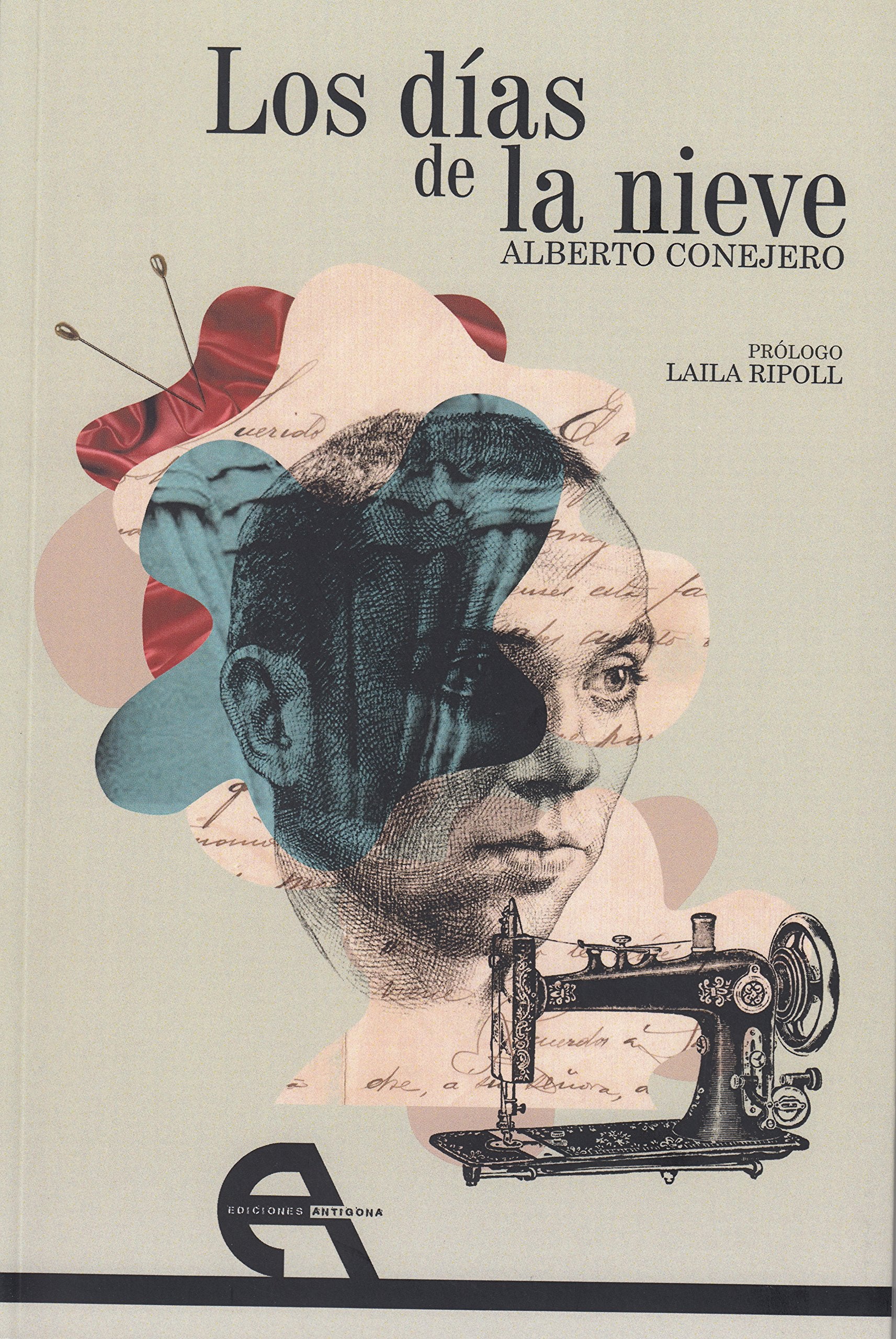 Los días de la nieve (Teatro, Band 130) Non-fiction