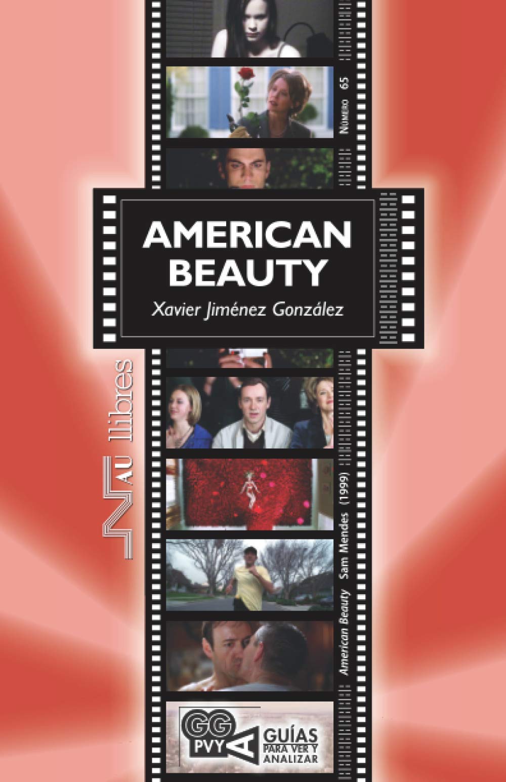 American Beauty (Guías para ver y analizar, Band 65) Photography