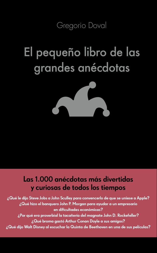 El pequeño libro de las grandes anécdotas : las 1000 anécdotas más divertidas y curiosas de todos los tiempos Social Sciences