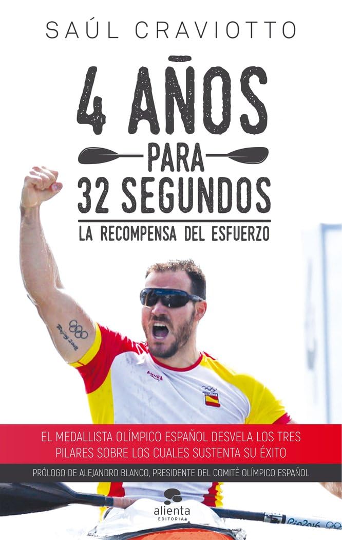4 años para 32 segundos : la recompensa del esfuerzo (Alienta) Leisure & Fun