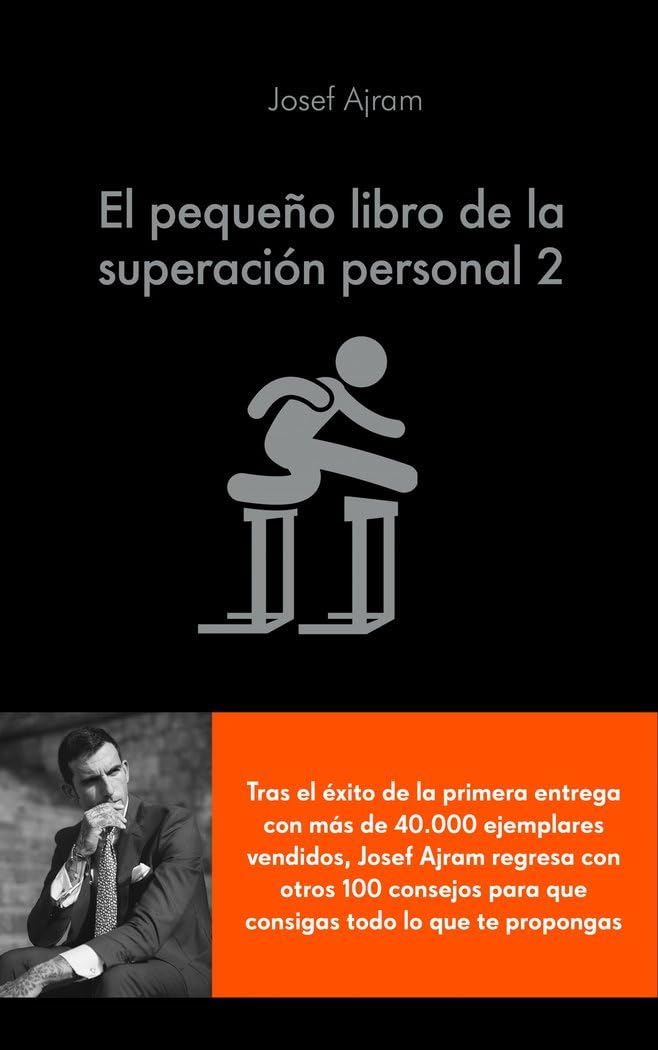 El pequeño libro de la superación personal 2: Échale MÁS gasolina a tu cerebro y consigue todo lo que te propongas Books