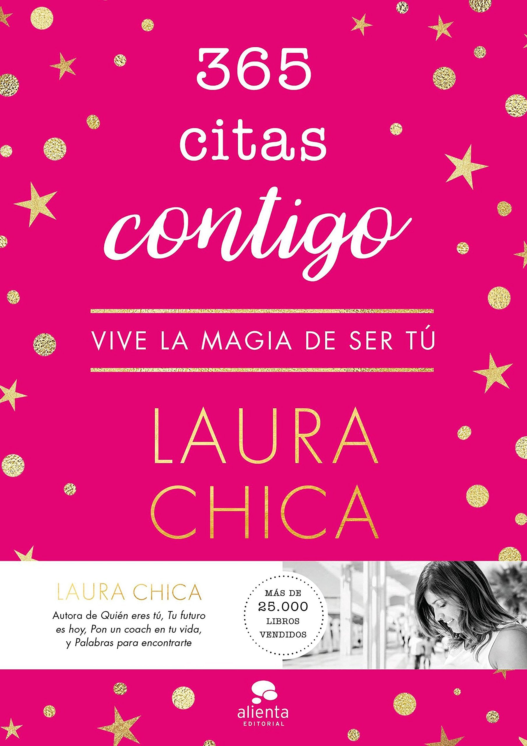 365 citas contigo: vive la magia de ser tú (Alienta) Business, Finance & Career