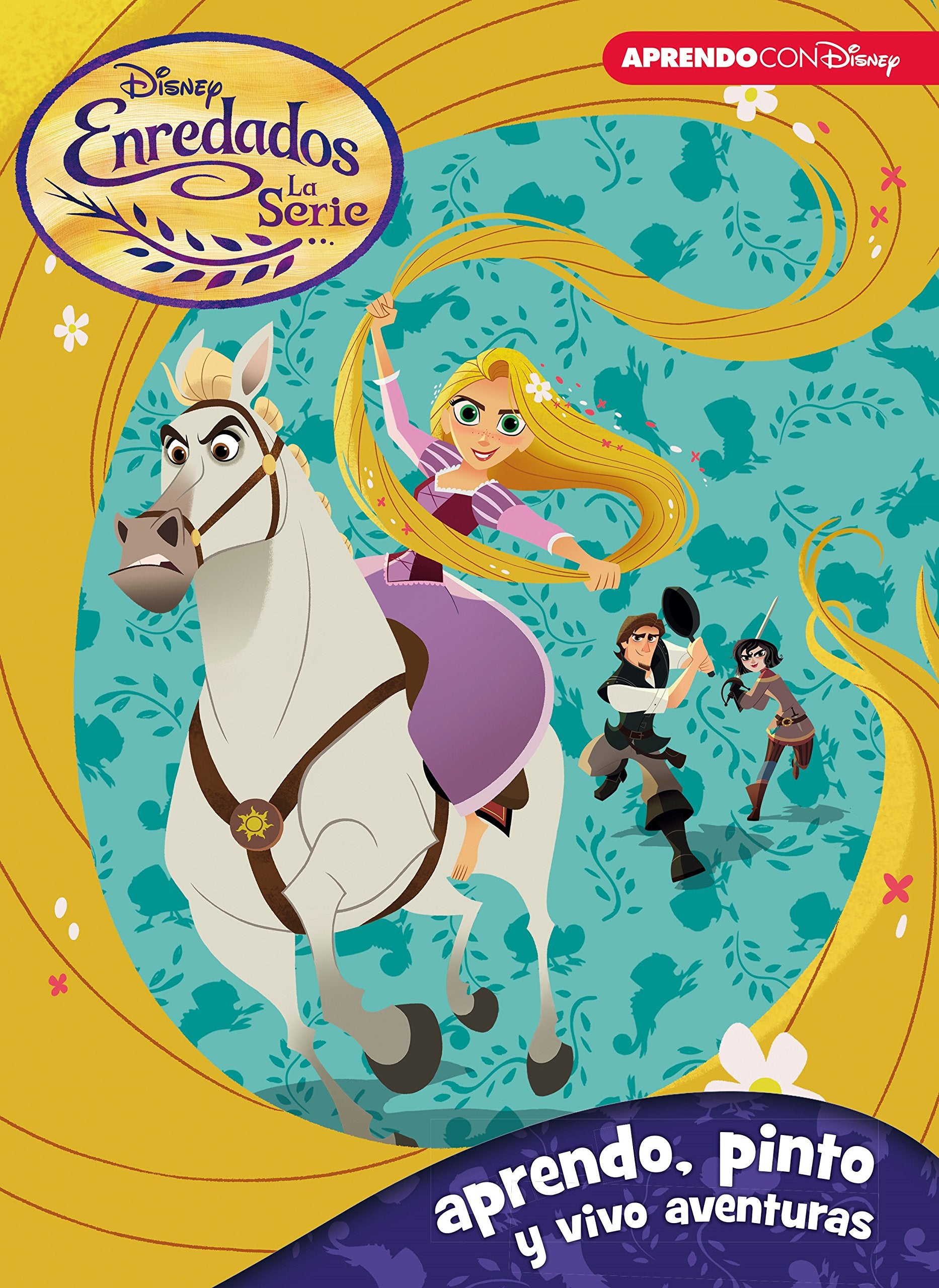 Enredados, la Serie. Aprendo, pinto y vivo aventuras (Disney. Actividades) (Aprendo con Disney) Non-fiction
