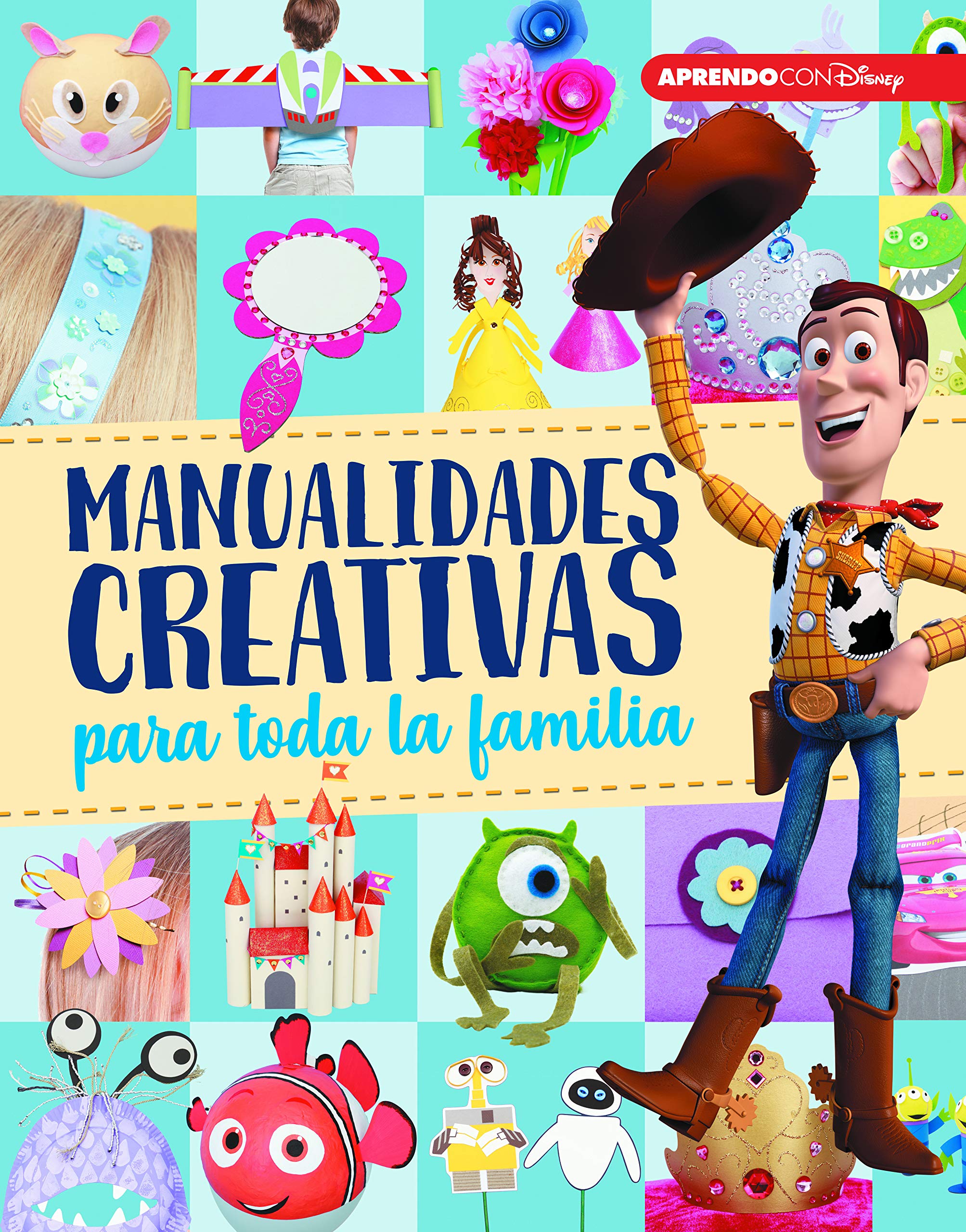 Manualidades creativas para toda la familia (Crea, juega y aprende con Disney) (Aprendo con Disney) Social Sciences