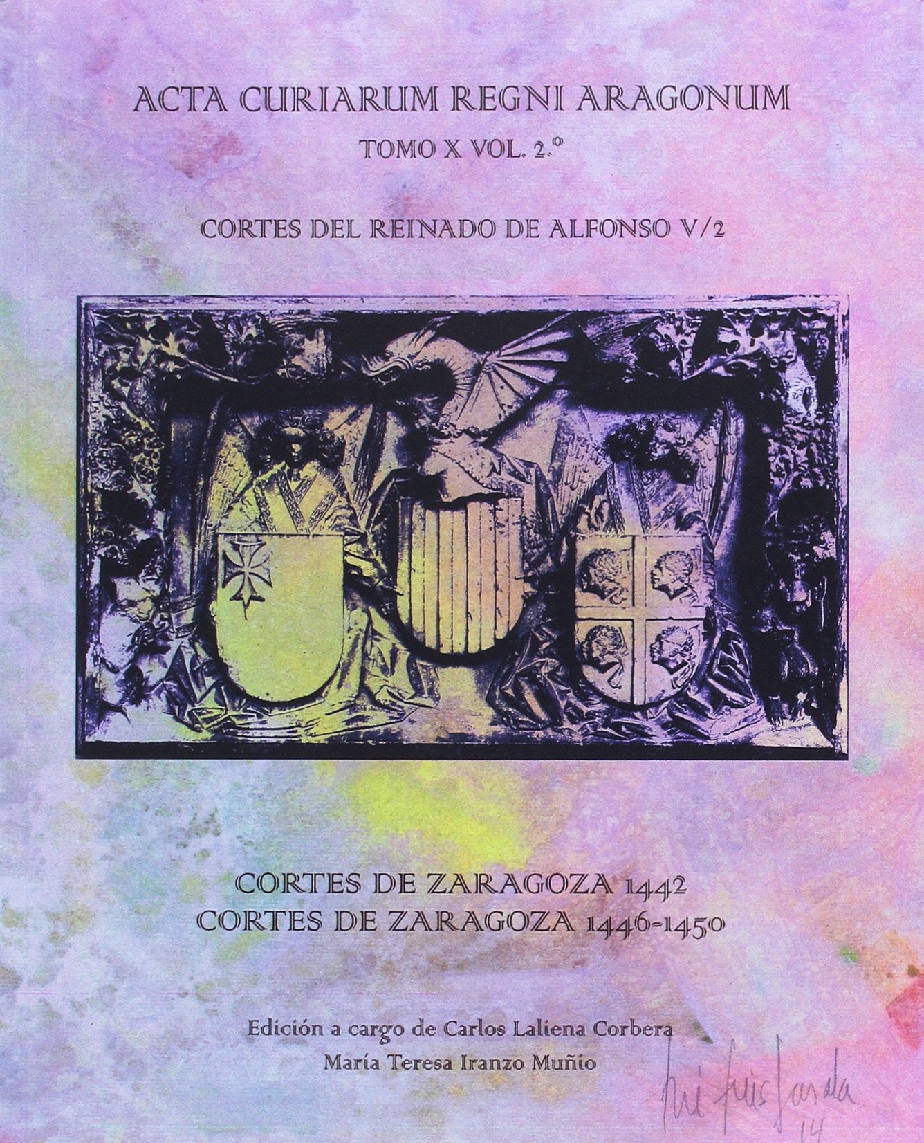 Cortes del Reinado de Alfonso V-2 : Cortes de Zaragoza 1442, Cortes de Zaragoza 1446-1450 Social Sciences