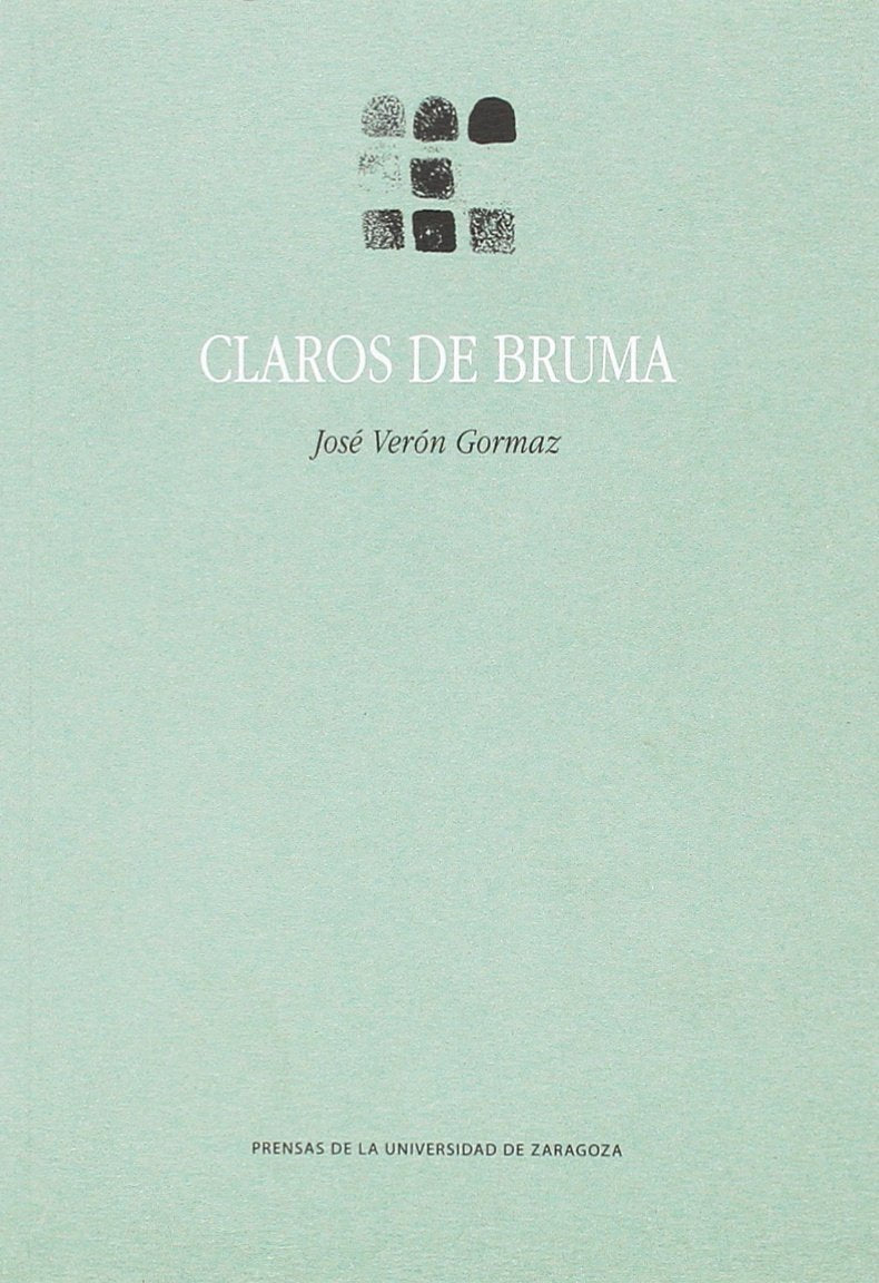 Claros de bruma (La Gruta de las Palabras, Band 100) Non-fiction