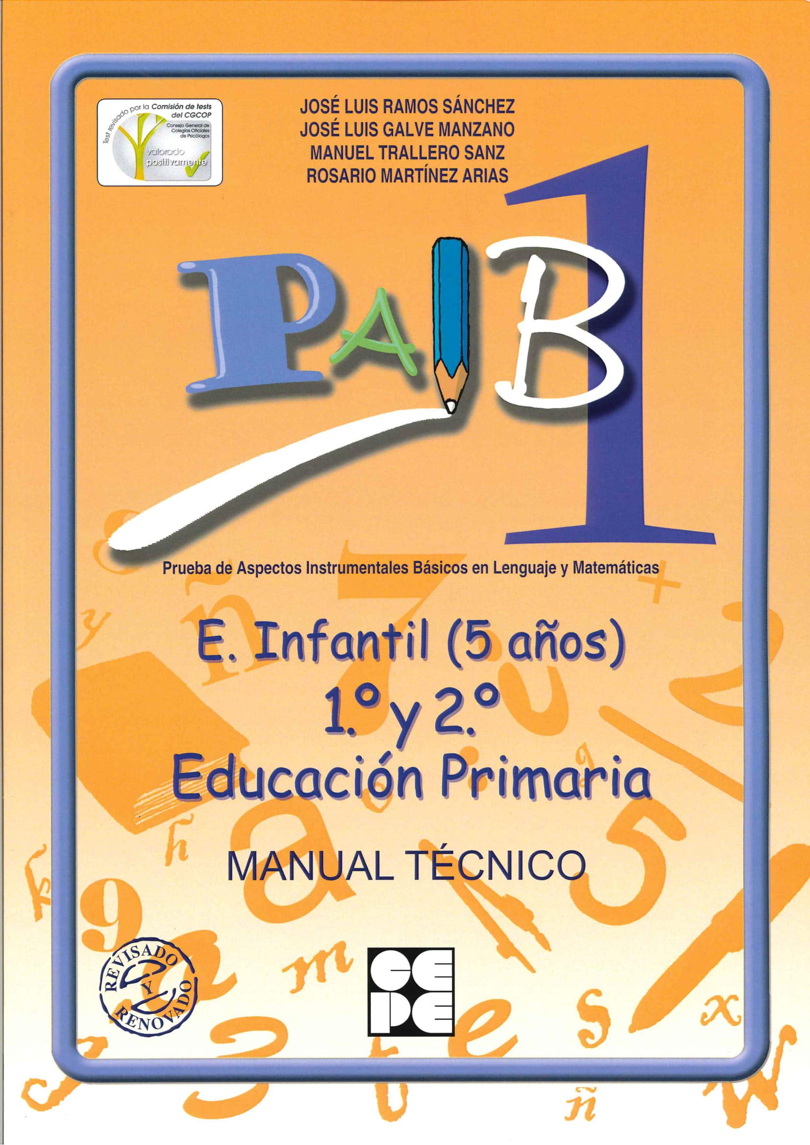 PAIB 1. Manual Técnico (PRUEBAS PSICOPEDAGÓGICAS, Band 7) Psychology