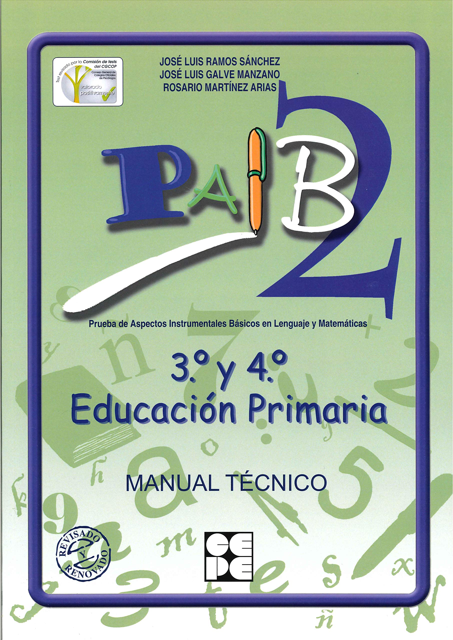 PAIB 2. Manual Técnico (PRUEBAS PSICOPEDAGÓGICAS, Band 8) Psychology