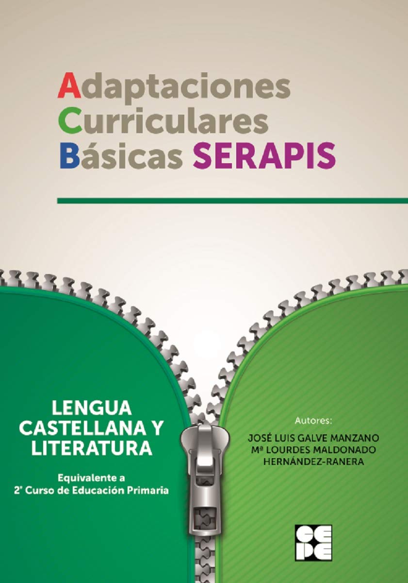 Lengua castellana y literatura - 2º Educacion Primaria. Adaptaciones Curriculares Basicas SERAPIS (Adaptaciones curriculares básicas. Proyecto SERAPIS) Education & Training