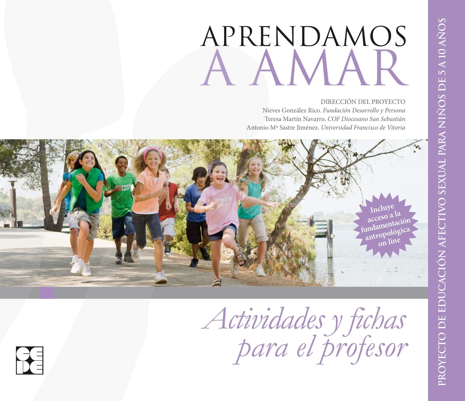 Aprendamosa Amar 5-10. Material Para El Educador book