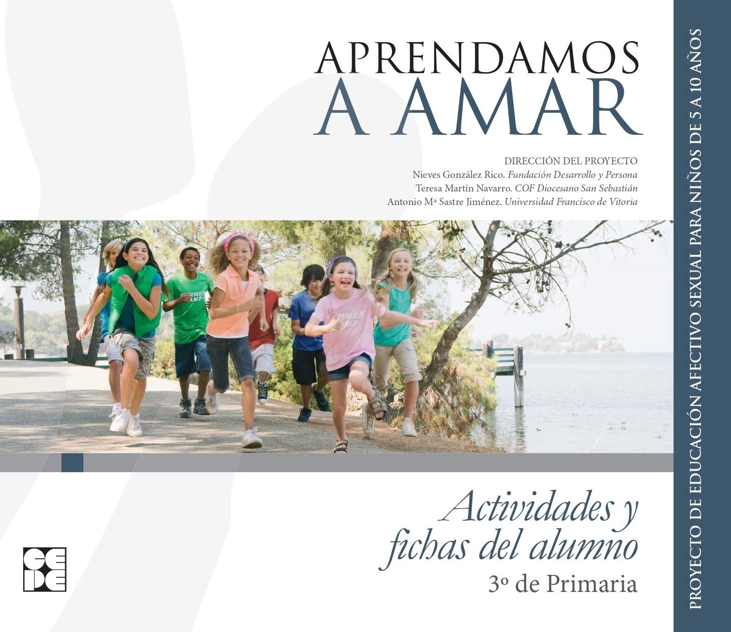 Aprendamosa Amar 5-10. Cuaderno del Alumno 3º de Primaria Partnership & Love