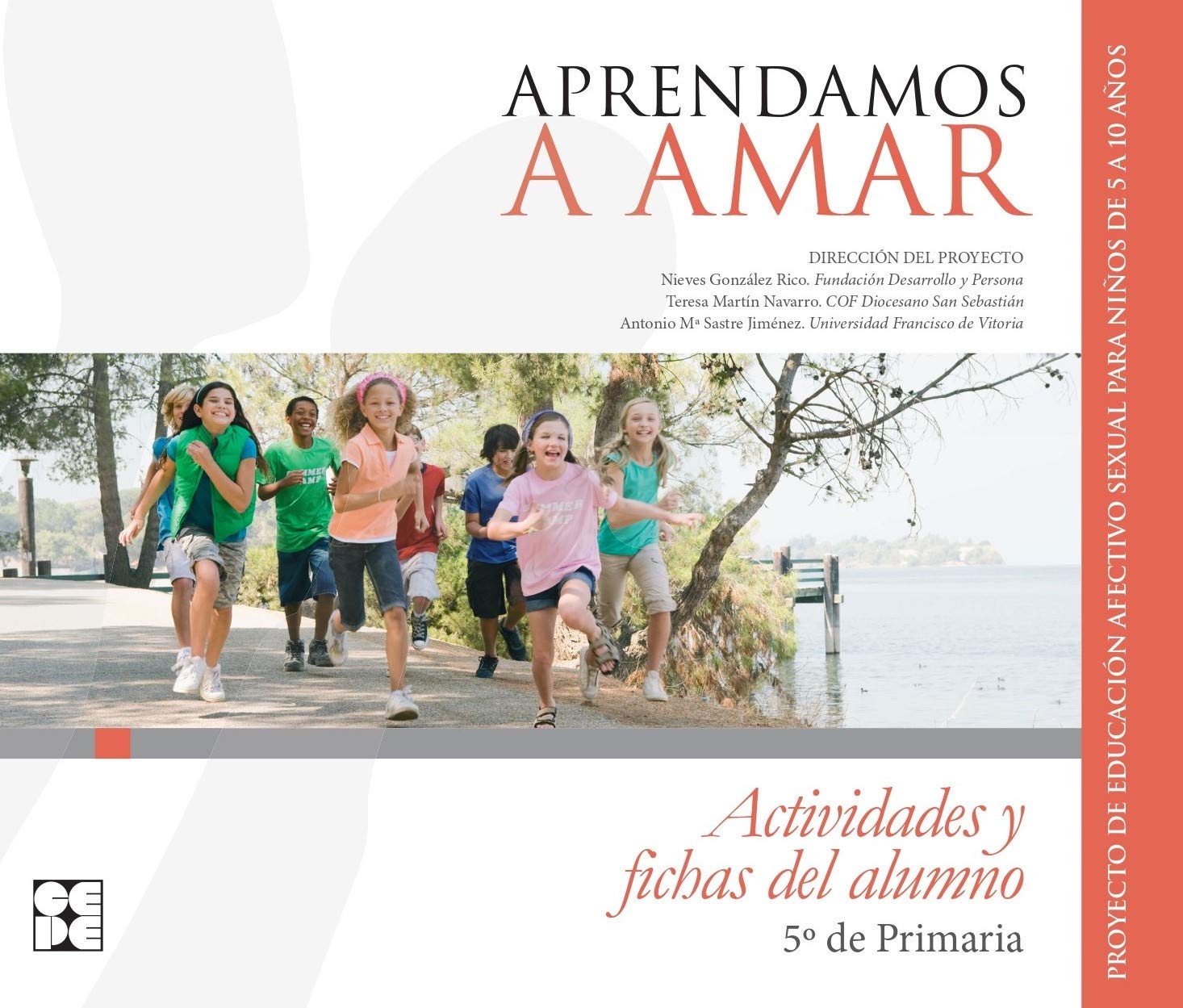 Aprendamosa Amar 5-10. Cuaderno del Alumno 5º de Primaria Partnership & Love