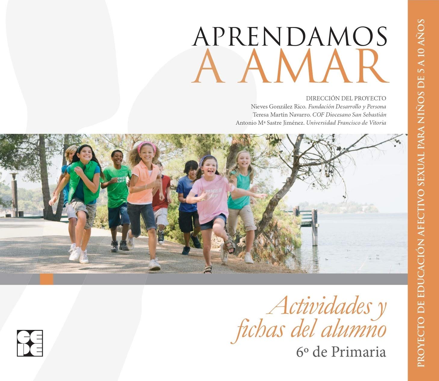 Aprendamosa Amar 5-10. Cuaderno del Alumno 6º de Primaria Partnership & Love