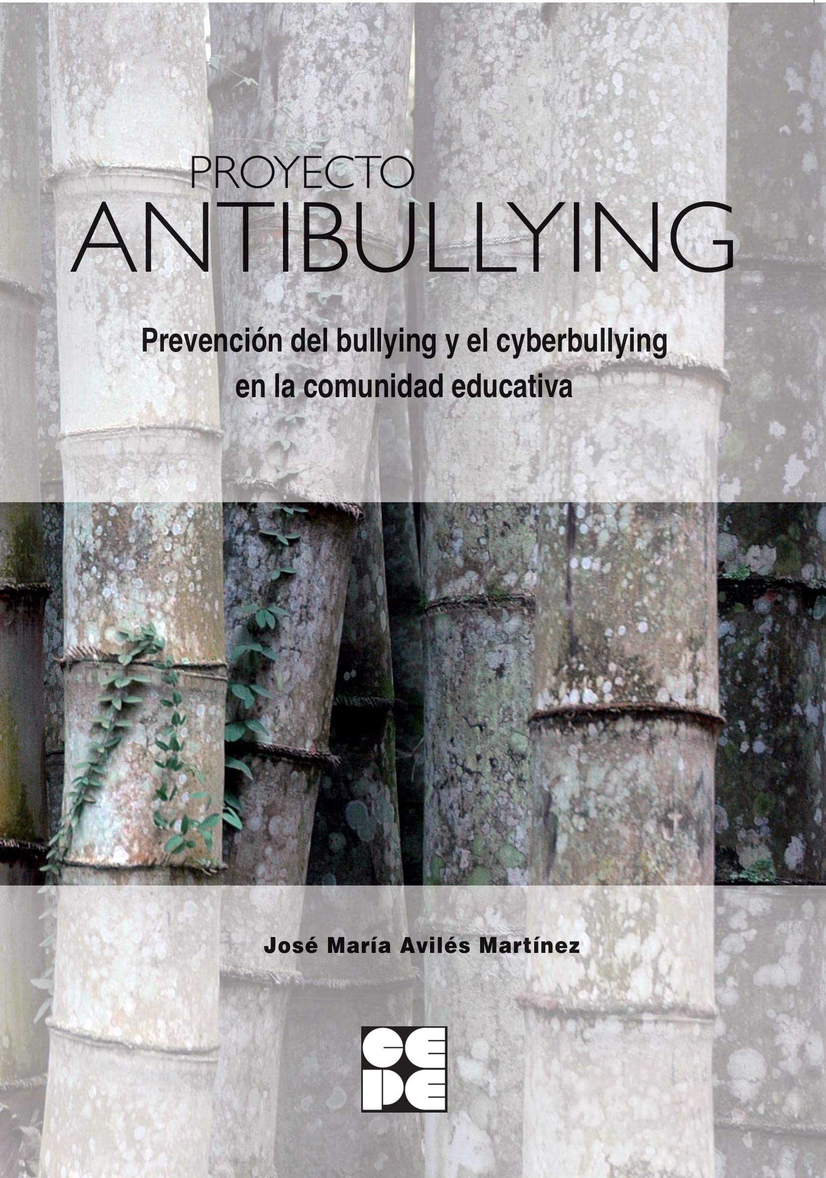 PROYECTO ANTIBULLYING PREVENCION BULLYING Y CYBERBULLYING (Entrenamiento en competencia social, Band 1) Study Guides