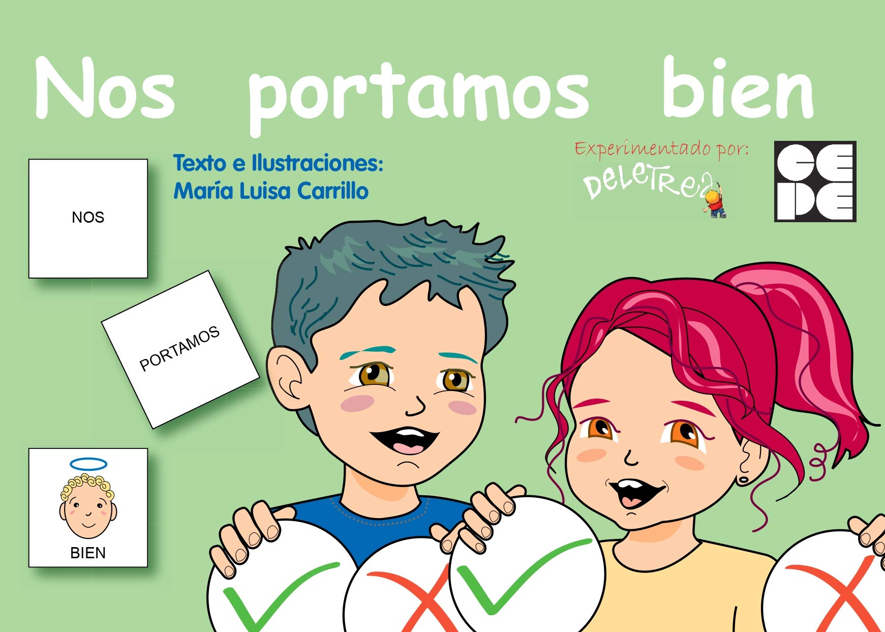 Pictogramas: Nos portamos bien (Pictogramas: lecturas fáciles para niños con dificultades, Band 6) Education & Training
