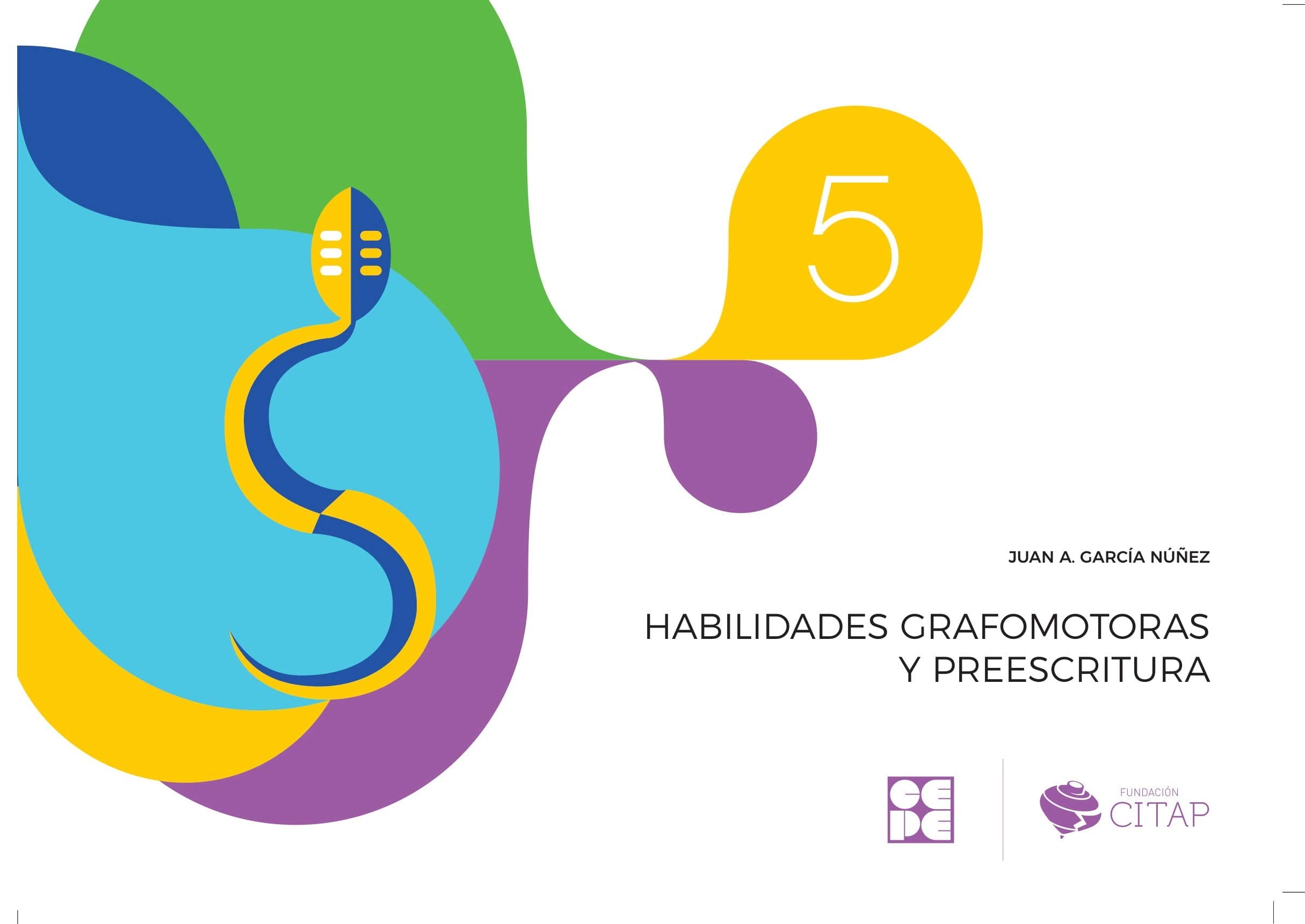 Habilidades grafomotoras y preescritura 5 (Psicomotricidad y grafomotricidad) Education & Training
