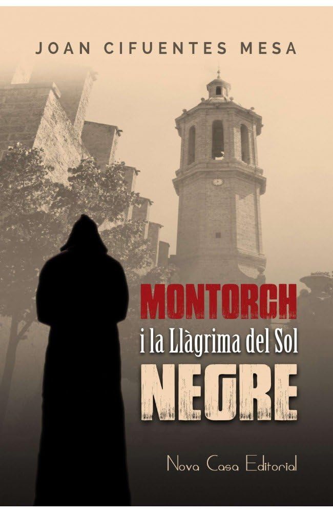 Montorch i la llàgrima del sol negre book