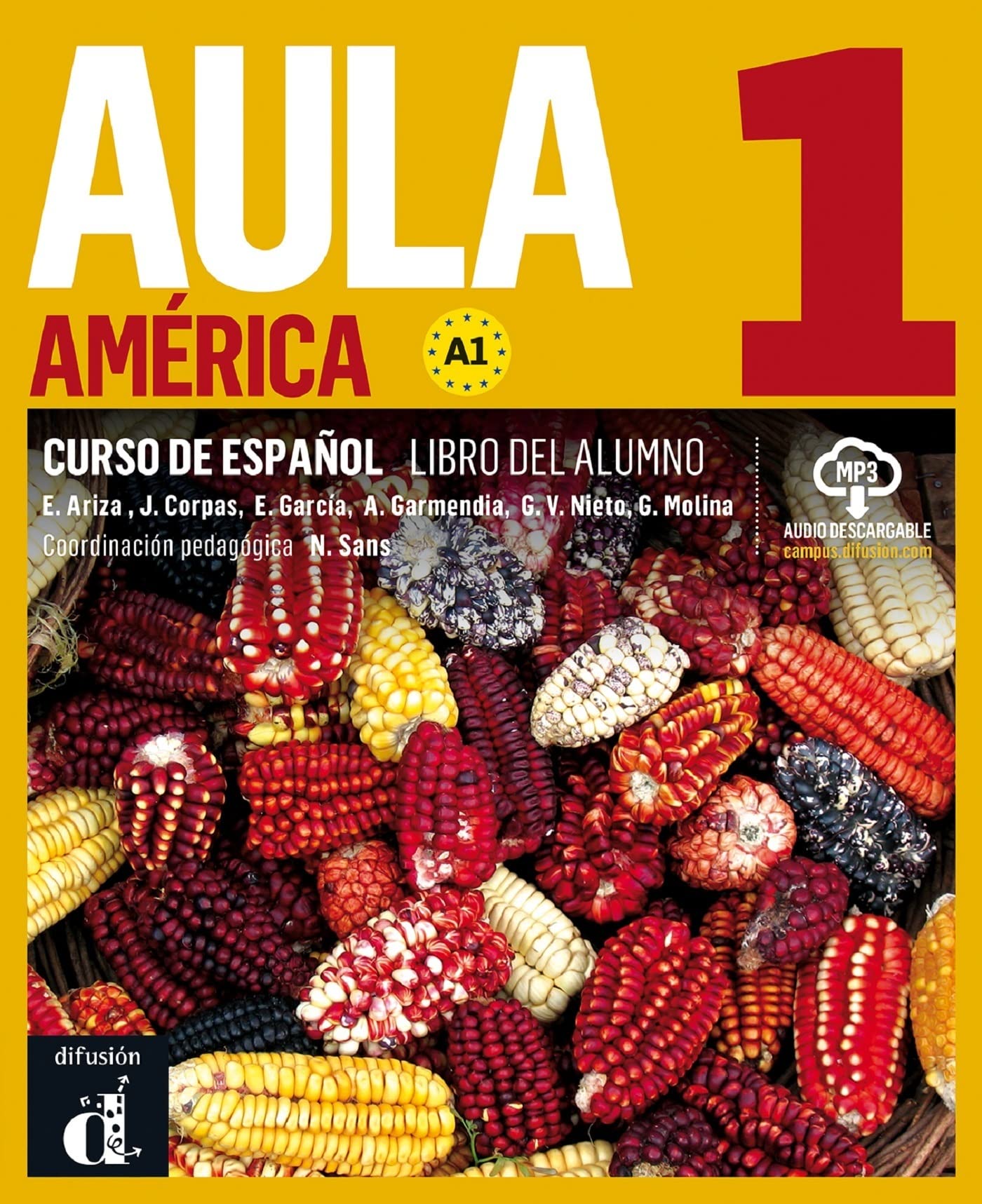 Aula América 1 Libro del alumno + CD: Aula América 1 Libro del alumno + CD Foreign Languages ​​& Dictionaries