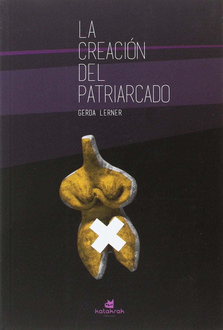 La creación del patriarcado Social Sciences