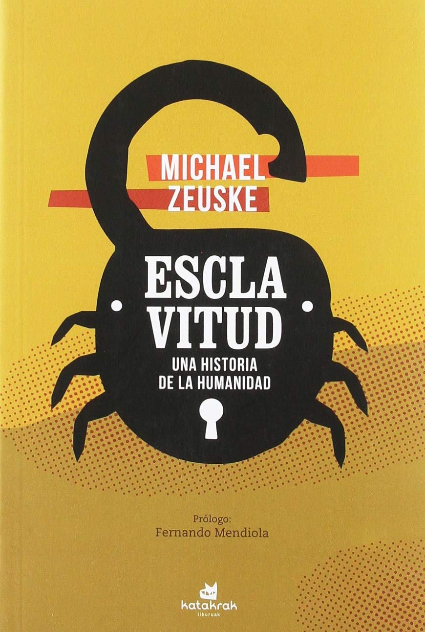 Esclavitud : una historia de la humanidad Business, Finance & Career