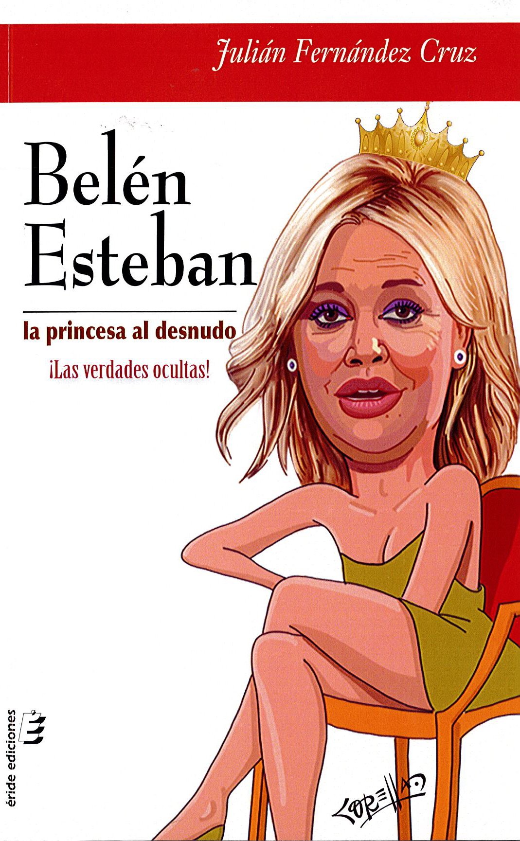 Belén Esteban : la princesa al desnudo Children's books