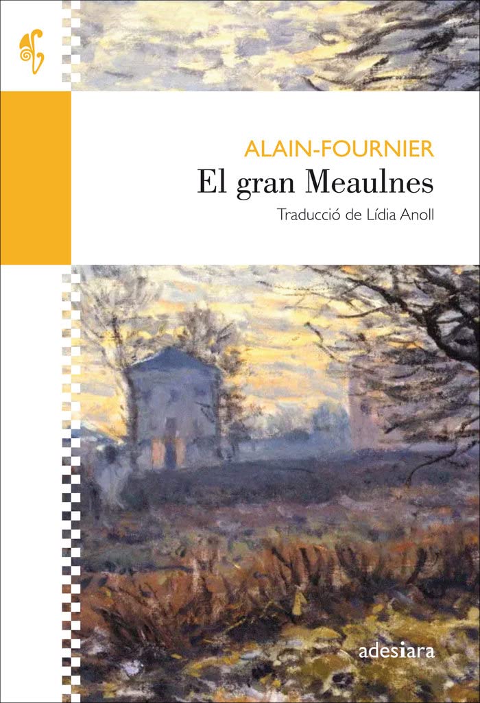 El gran Meaulnes (Baluard, Band 3) Contemporary literature