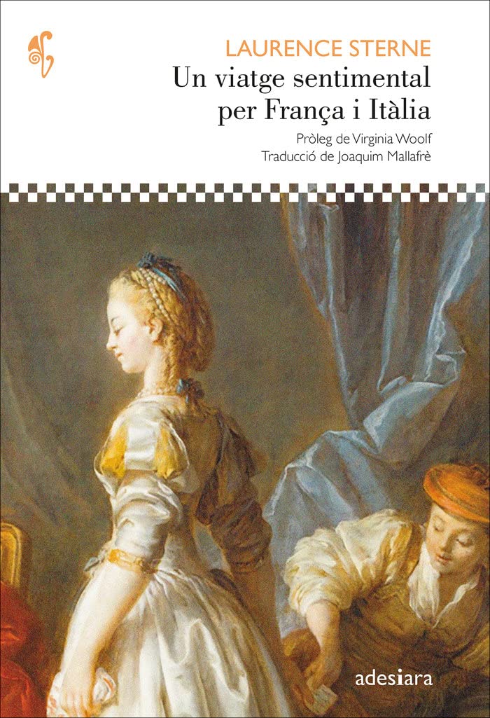 Un viatge sentimental per França i Itàlia (D'ací i d'allà) Personalities