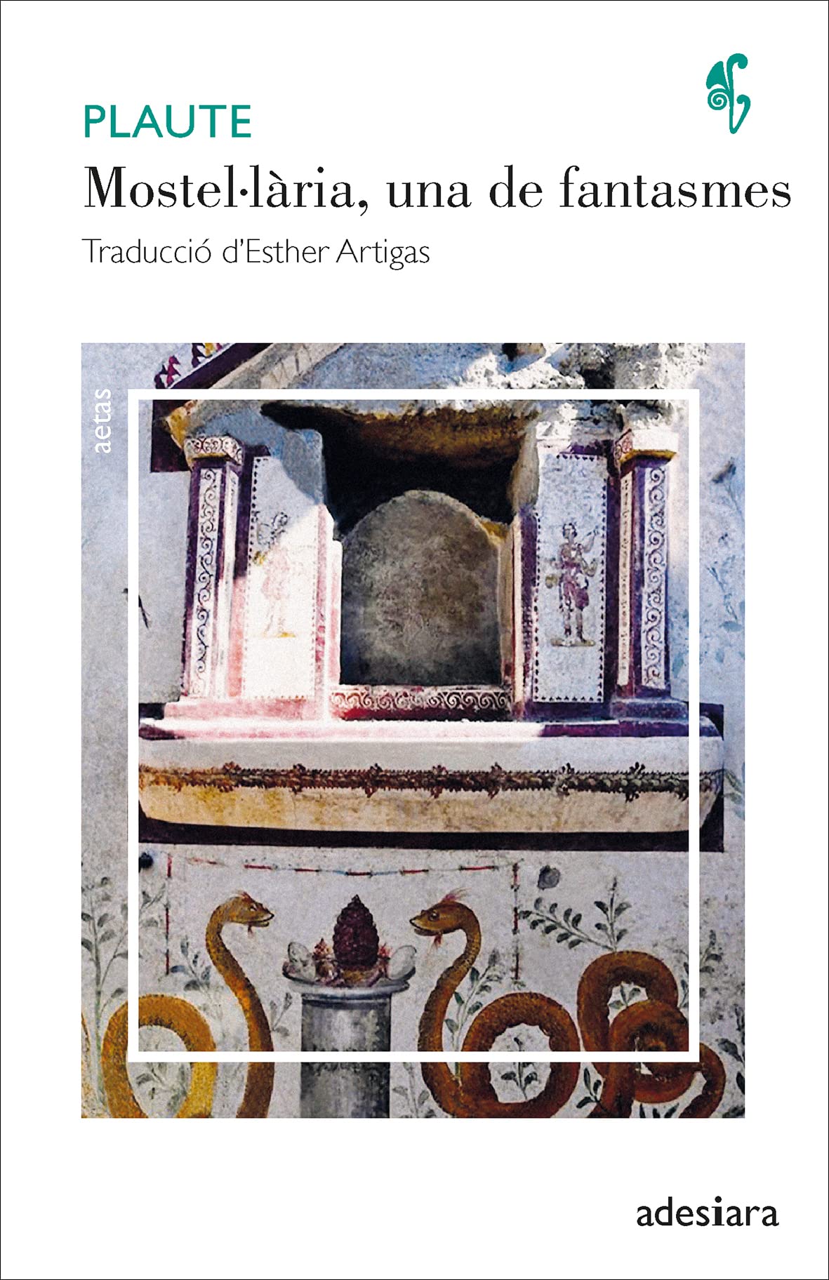 Mostel·lària, una de fantasmes (Aetas, Band 42) Books