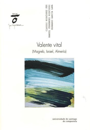 Valente Vital: (Magreb, Israel, Almería) book