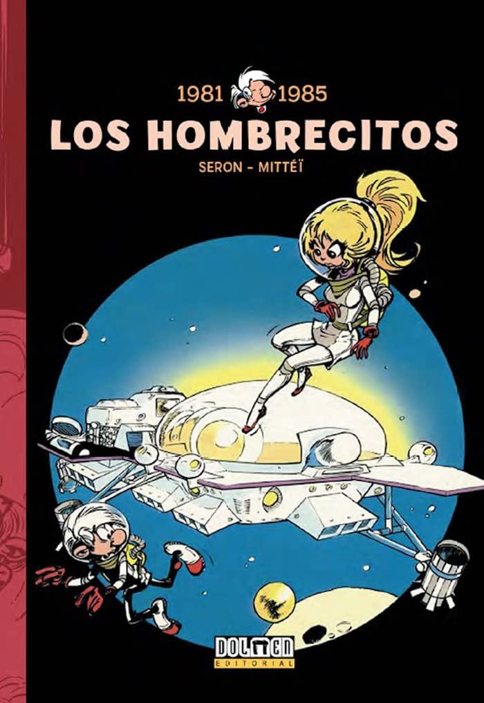LOS HOMBRECITOS 07: (1981-1985) (Fuera Borda) Books