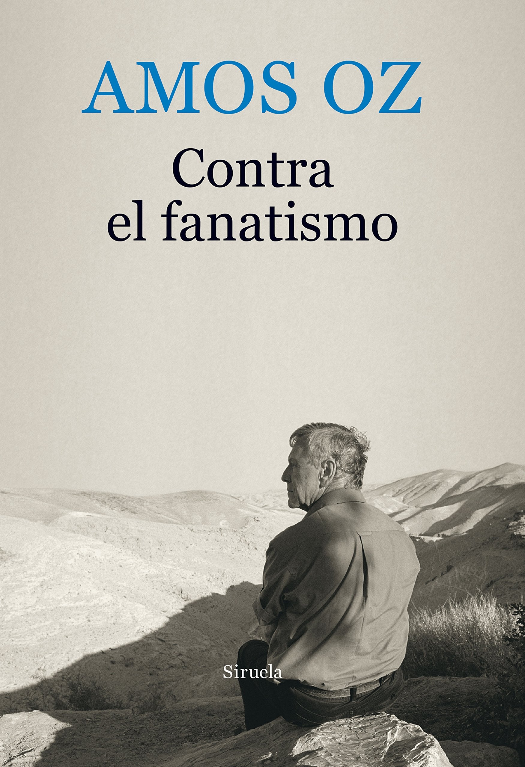 Contra el fanatismo (Biblioteca Amos Oz, Band 10) Media & Communication