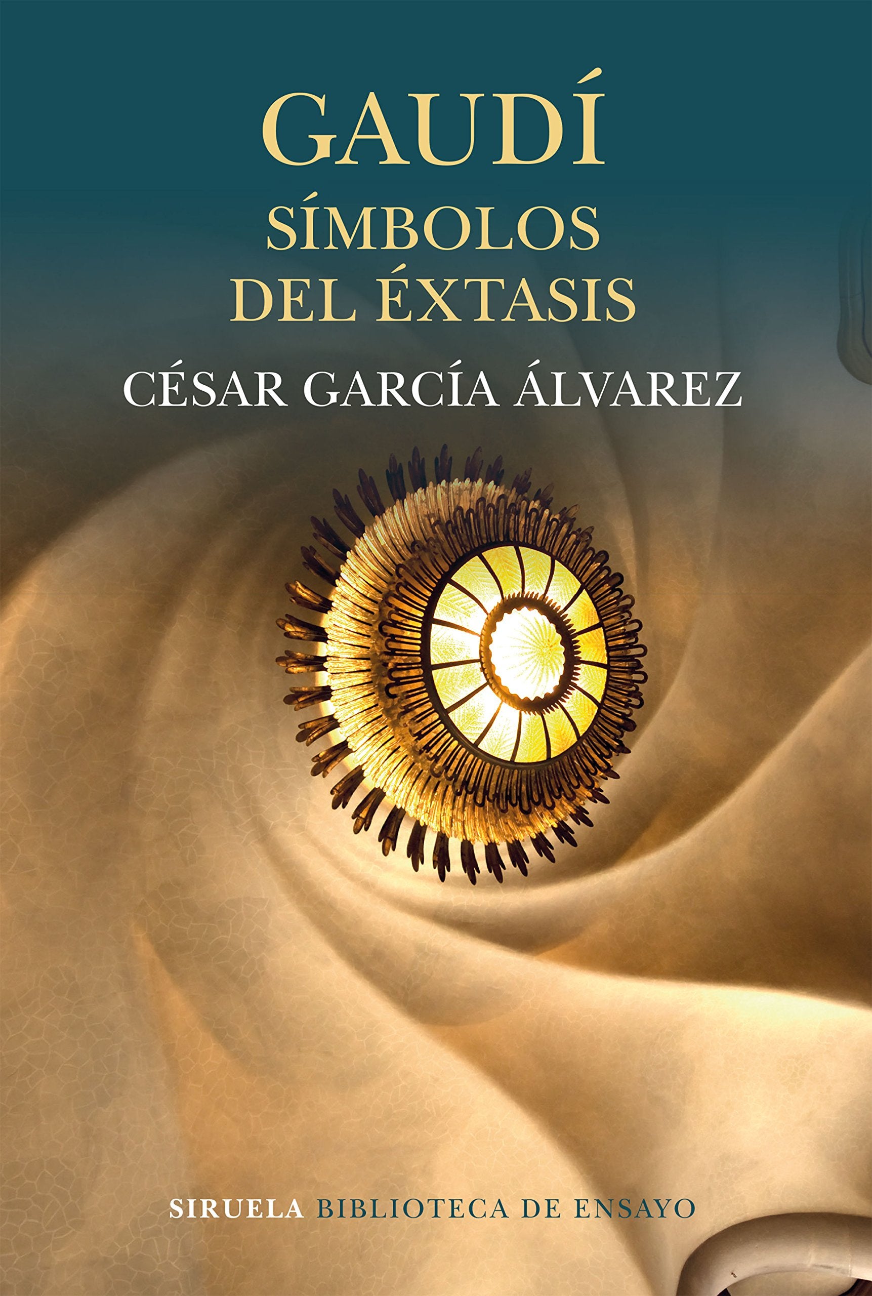 Gaudí : símbolos del éxtasis (Biblioteca de Ensayo / Serie mayor, Band 92) Architecture