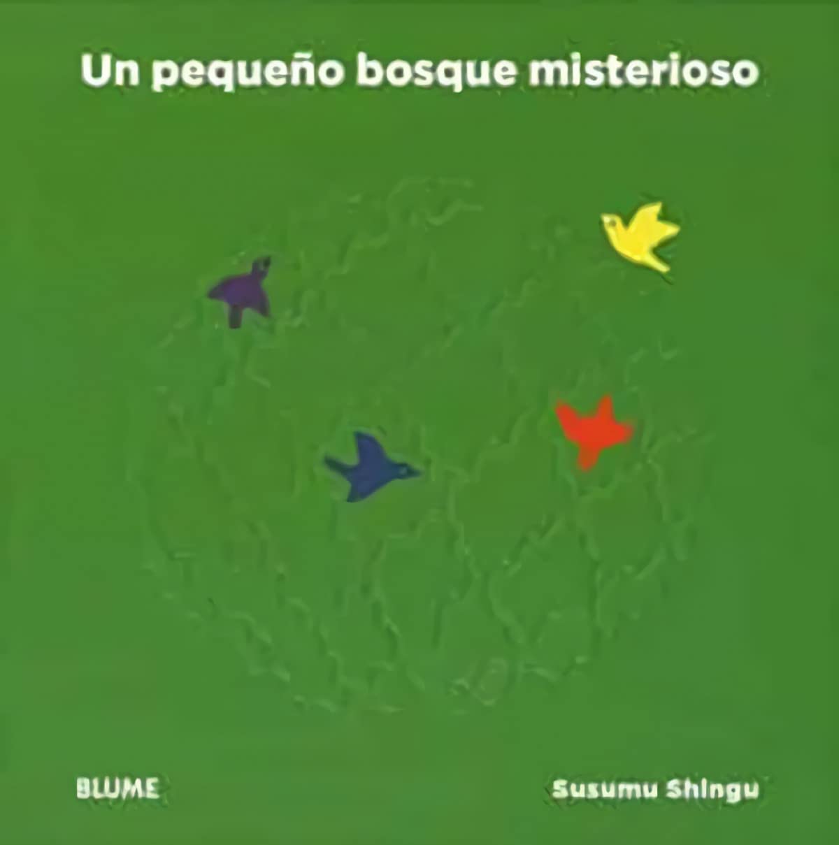 Un pequeño bosque misterioso book
