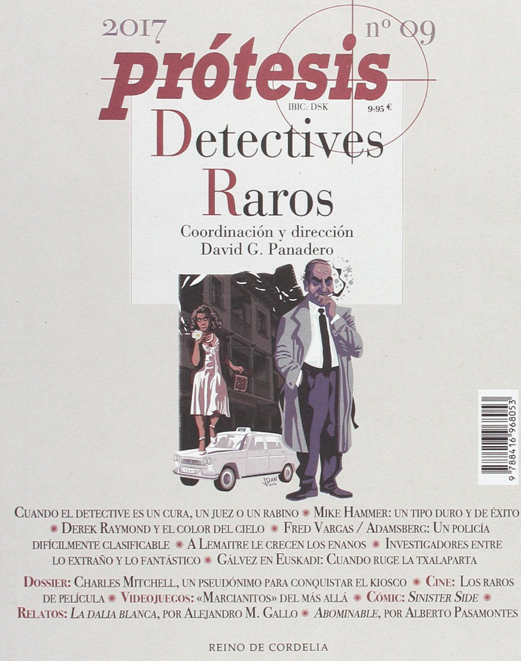 Prótesis. Detectives raros : publicación consagrada al crimen (Revista Prótesis, Band 9) Contemporary literature