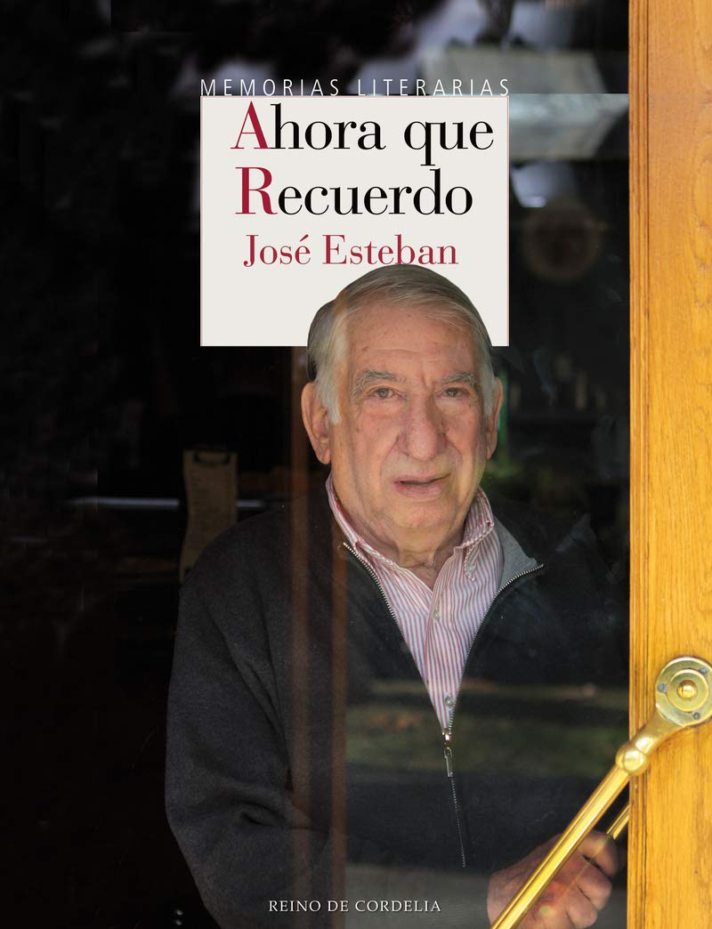 Ahora que recuerdo : memorias literarias book