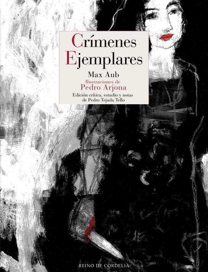 Crímenes ejemplares: Edición crítica (Literatura Reino de Cordelia, Band 123) Contemporary literature