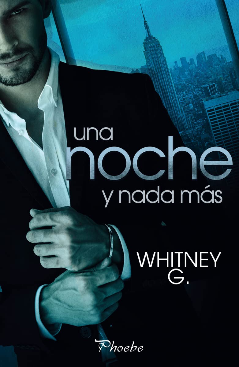 Una noche y nada más (Phoebe) Contemporary literature