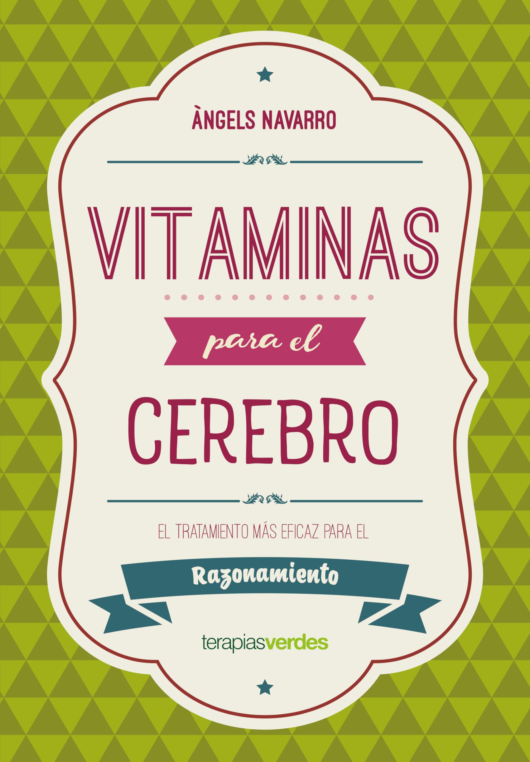 Vitaminas Para El Cerebro. Razonamiento (Terapias Actividades) Leisure & Fun