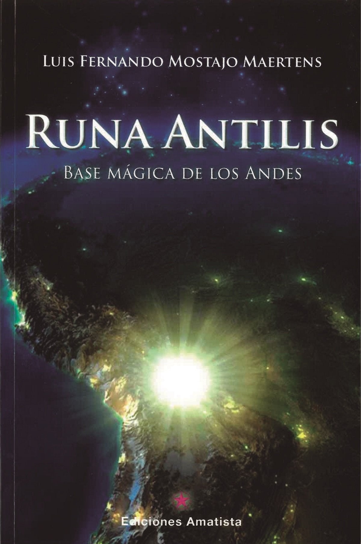 Runa antilis : base mágica de los Andes book